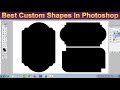 Create Custom Shapes in Photoshop, Custom Shapes tool in Photoshop #13