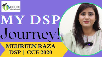 My Journey of Becoming DSP | Mehreen Raza | CCE 2020 | Khudi Talks