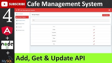 4. Cafe Management System - Add, Get & Update API of Category(Angular, Node.js, MySQL Database)