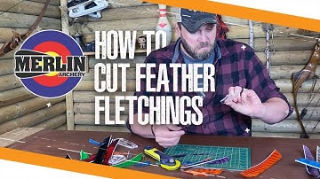 How to cut Feather Fletchings - Traditional Archery