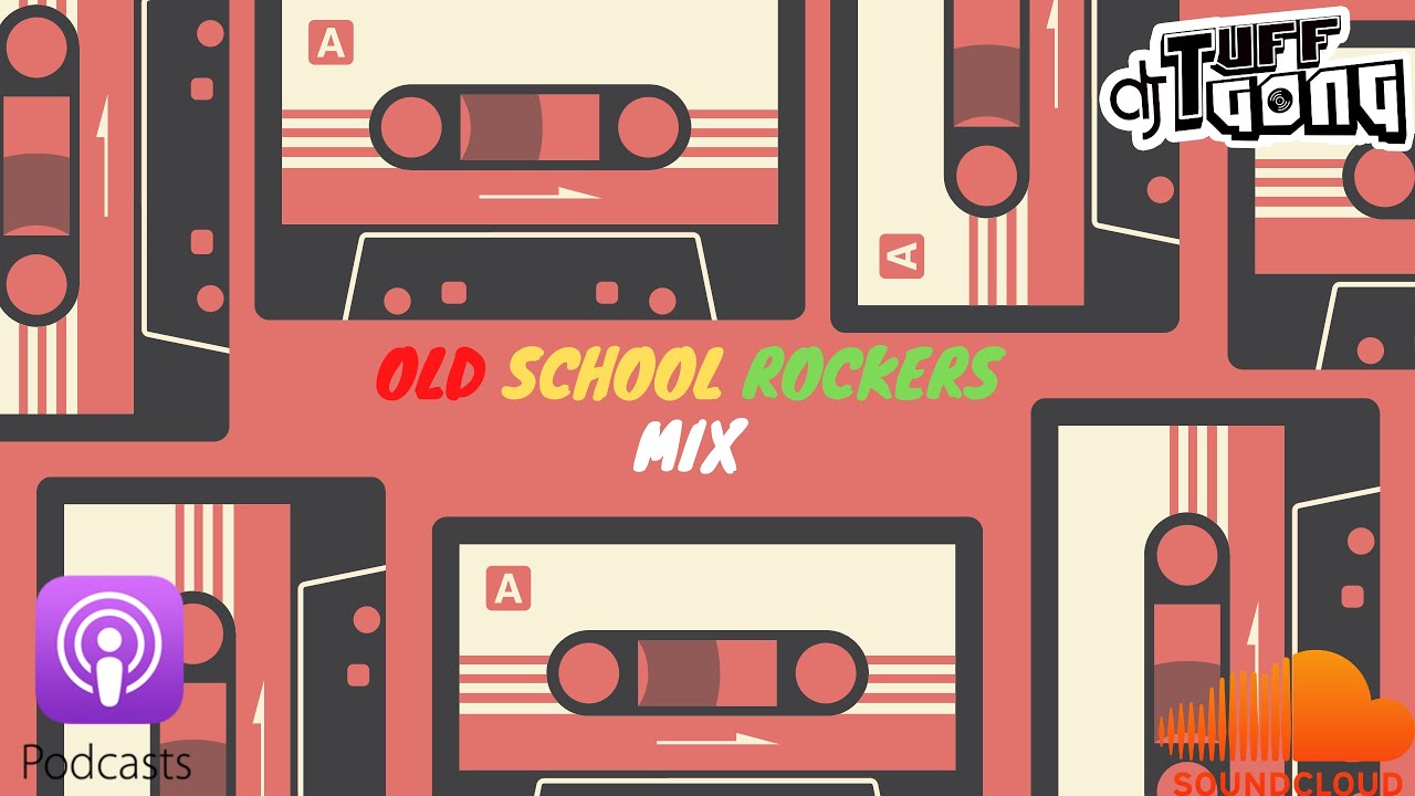  Old School Rockers Mix