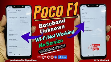 Poco F1 No Service | baseband unknown | wifi not working 100% solution by   GSM Doctor Abhi.........
