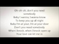 RedOne   Don't You Need Somebody Friends of RedOne's Version Lyrics