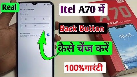 Itel a70 me back button change kaise kare / how to change back button in itel a70 mobile me