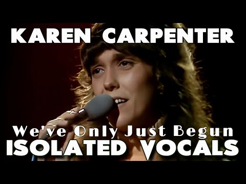Karen Carpenter - We've Only Just Begun - Isolated Vocals - Ken Tamplin Vocal Academy
