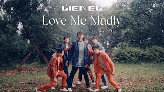 Vignette de la vidéo "Lienel「Love Me Madly」Music Video"