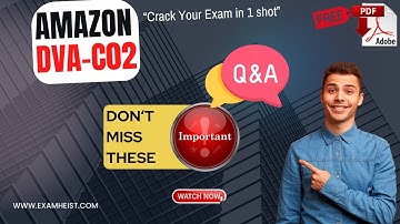 Amazon DVA-C02 | Important Real Exam Questions | AWS Certified Developer Associate | Exam Cram | PDF