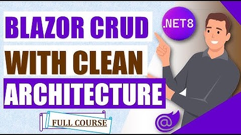 Completely master .NET 8 Blazor CRUD operations, MediatR and CQRS with Clean Architecture 🚀