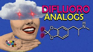 Making Fluorinated Empathogens (RC)