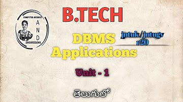 B.Tech JNTUK JNTUGV R20: Exploring DBMS Applications | Database Management Systems ✍️💥🦋