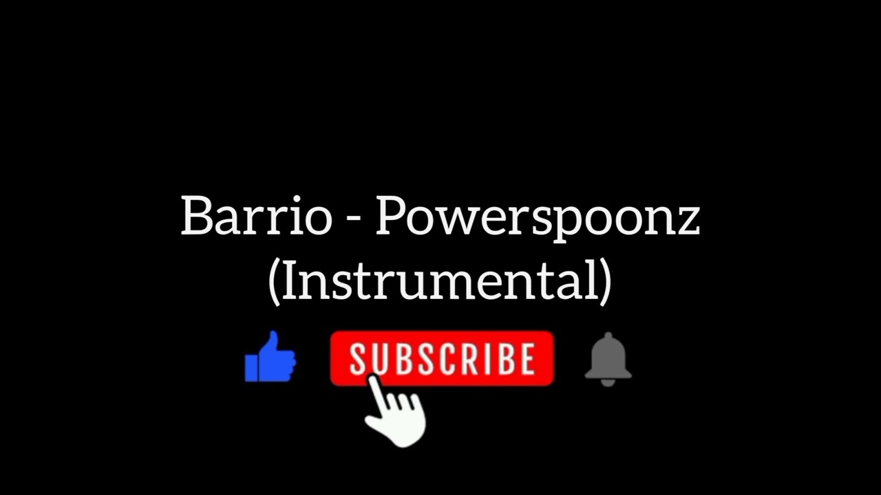 Barrio - Powerspoonz (instrumental)