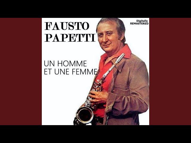 Fausto Papetti - Un Homme Et Une Femme