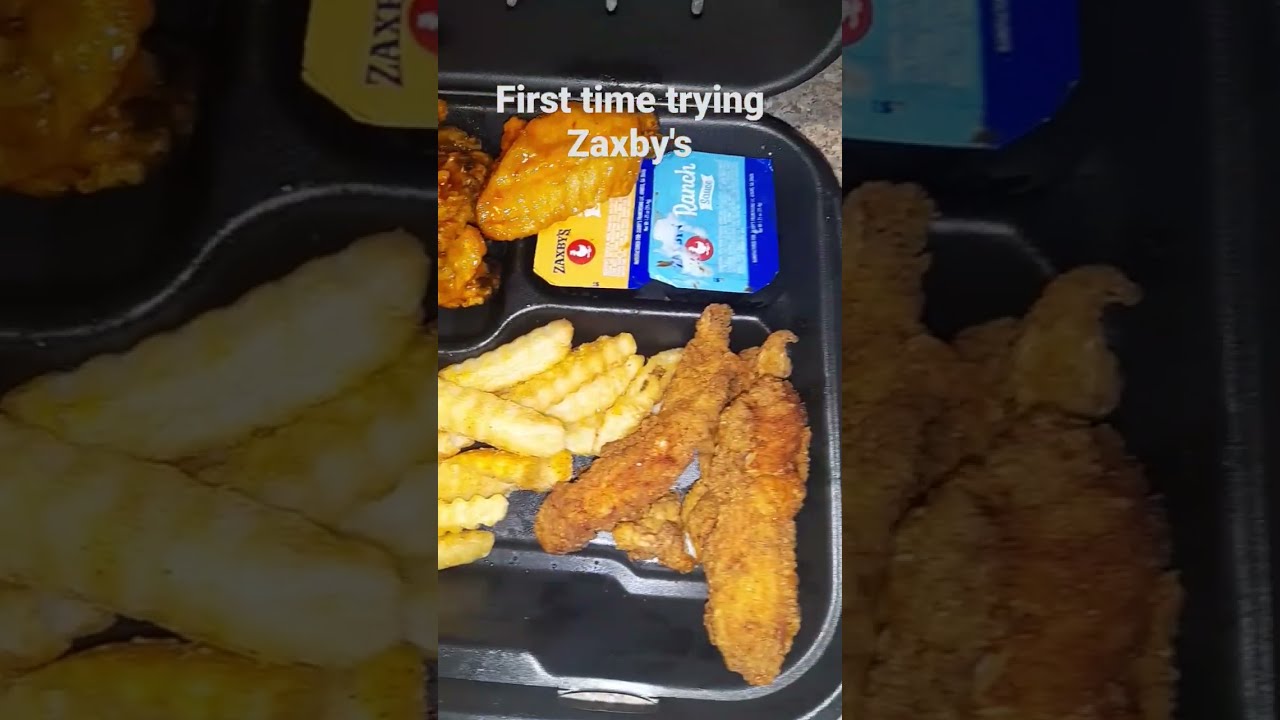 Trying Zaxby S Fie The First Time