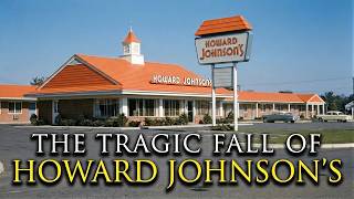 The Rise and Fall of the Orange Roof: Howard Johnson's
