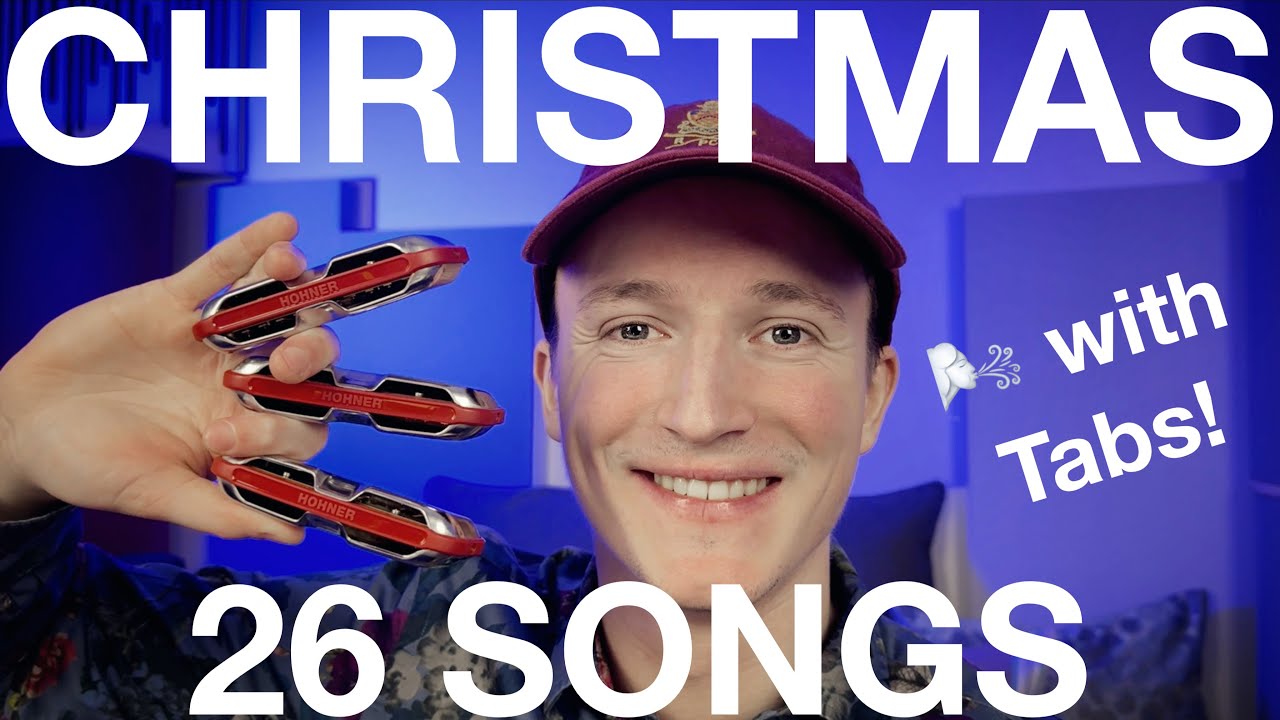 🎅 26 CHRISTMAS SONGS with harmonica tabs 2023 🎁 YouTube