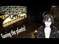 Saving the plants!!   Bioshock Remastered Ep 7