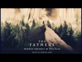 The Fathers :: By Dwayne Ford