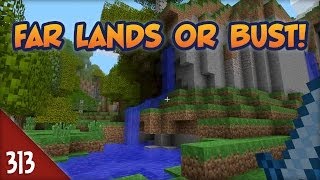 Minecraft Far Lands or Bust - #313 - Breaking the Rules