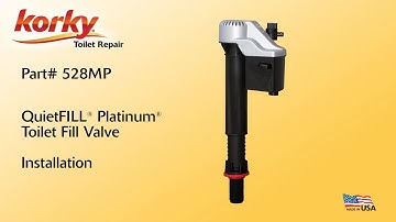 How to Install QuietFILL Platinum Toilet Fill Valve by Korky