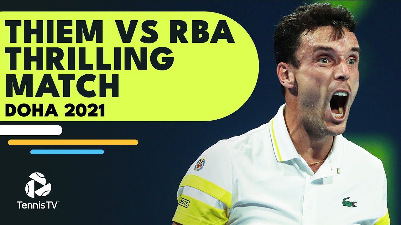 Gripping Dominic Thiem vs Roberto Bautista Agut Match Doha 2021 Extended Highlights