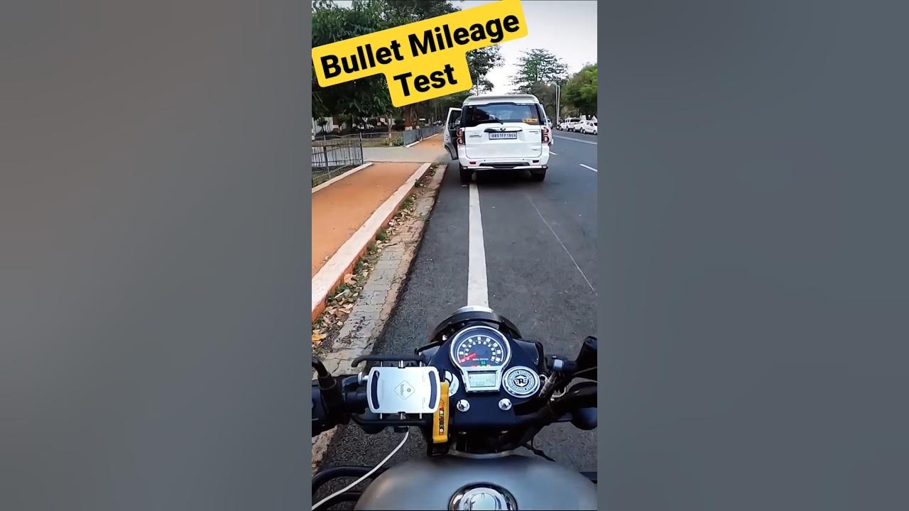 re bullet mileage
