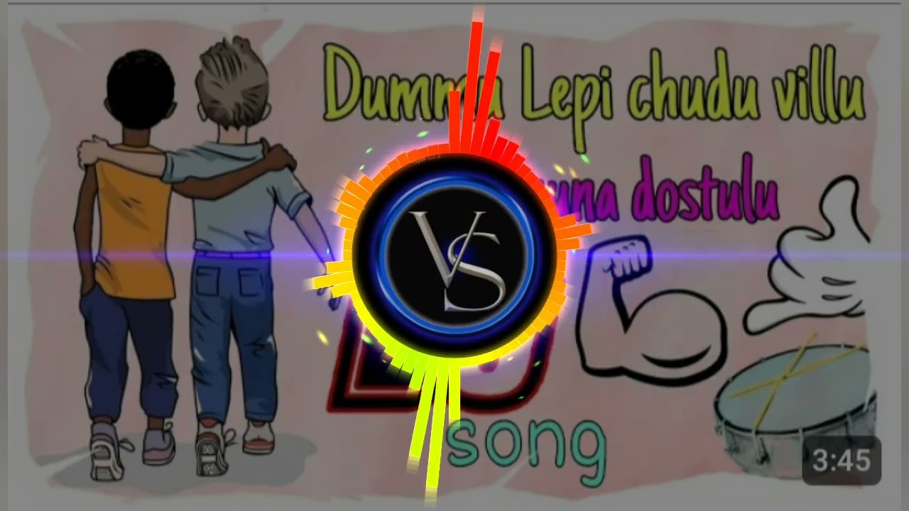 Dummu lepi chudu villu dammuna dostulu song with dj mix and full bass  