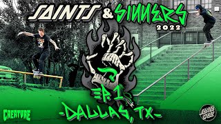 SAINTS & SINNERS Episode 1! Dallas, TX