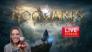 LIVE! Hogwarts Legacy - Part 1 - Because I