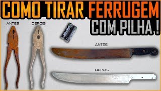 Como Tirar Ferrugem com Pilhas! - Eletrólise