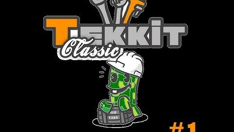 Tekkit Classic episode 1