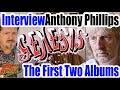 Capture de la vidéo Anthony Phillips On The Genesis Evolution From The First 2 Albums