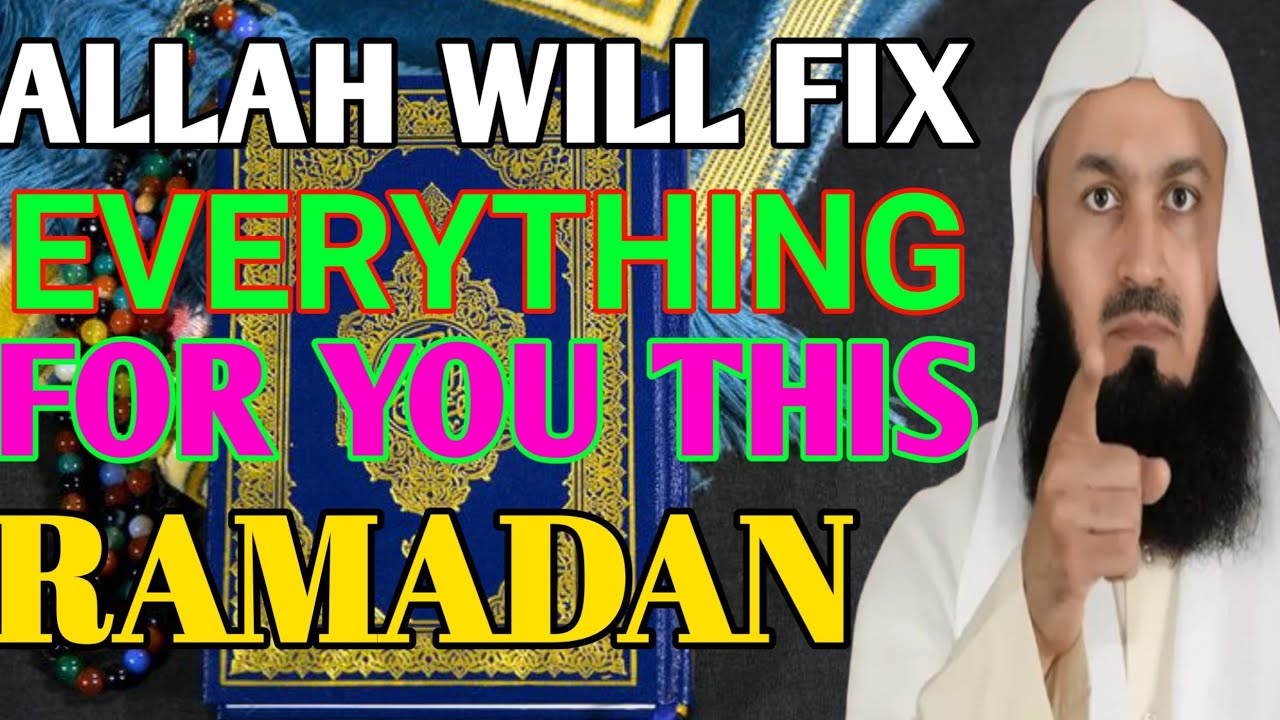 Allah Will Fix Everything for You This Ramadan 2026 & Just Trust Him! 🌙✨
