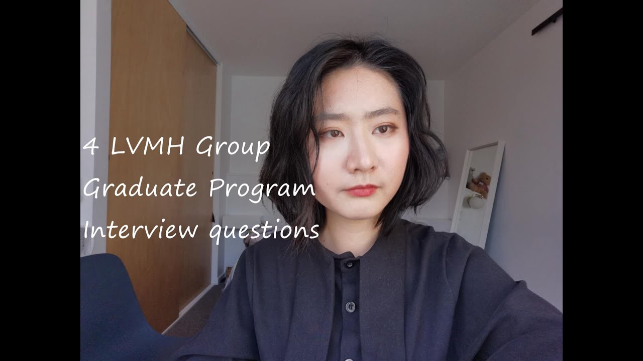 LVMH Group Graduate Program Questions 