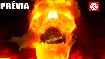 💥PRÉVIA  INTRO CRÂNIO no KINEMASTER