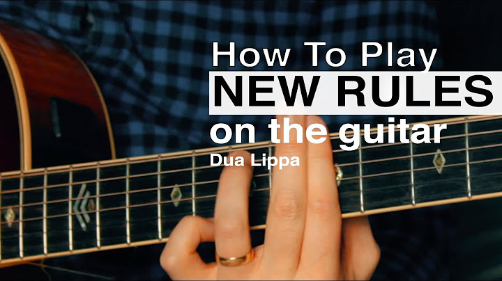 New Rules Guitar version - Guitar performance video thumbnail