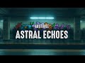 abstunee - Astral Echoes (Lyrics)