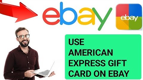 How to Use American Express Gift Card on Ebay