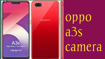 Oppo A3s camera setting detail |how to use duel camera oppo a3s