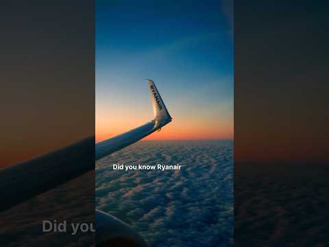 Did You Know That Ryanair