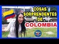 10 Cosas SORPRENDENTES de COLOMBIA - MEDELLÍN y aquí te las digo...