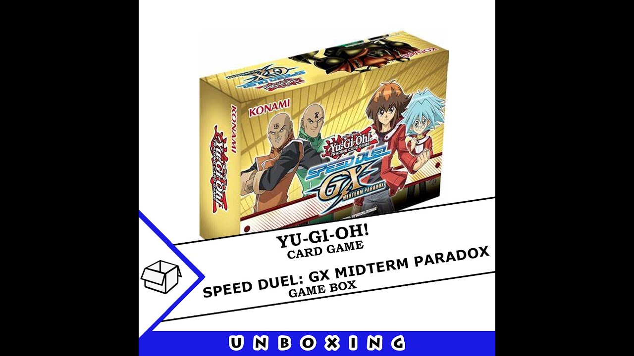 Yu-Gi-Oh! Speed Duel: GX Midterm Paradox box Yu-Gi-Oh! Speed Duel: GX Midterm Paradox box