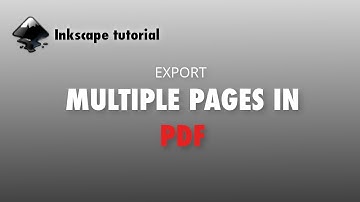 Export Multiple Pages as PDF in Inkscape | Tutorial for the beginners