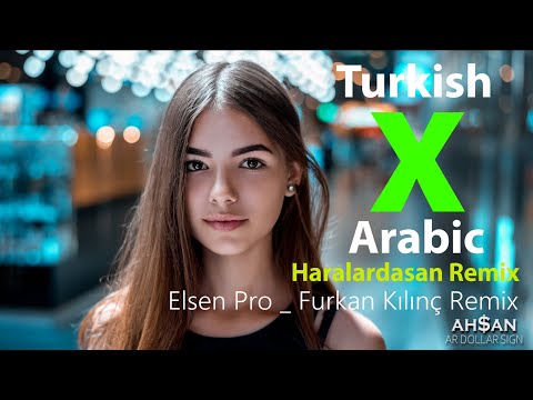 New Turkish X Arabic Ringtone |Haralardasan Remix(Elsen Pro Furkan Kılınç Remix)AH$AN ar dollar sign