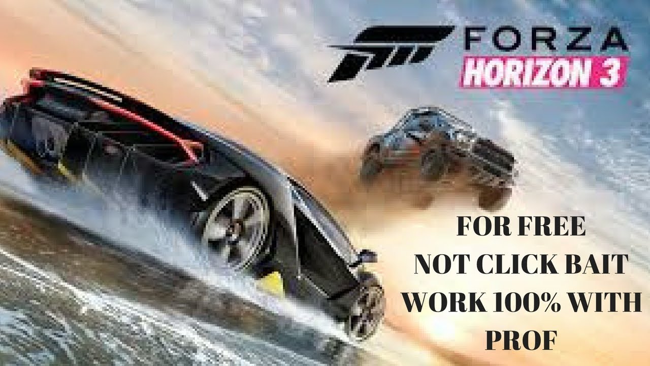 HOW TO GET Forza Horizon 3 FOR FREE WORKS 100 WITH PROOF (NOT