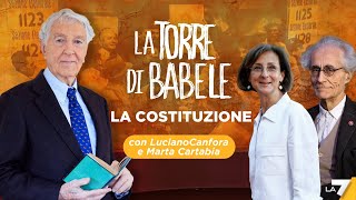 La Torre di Babele: la Costituzione, con Luciano Canfora e Marta Cartabia