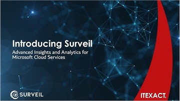 Surveil Introduction and Demo _ Azure and M365 Asset Management tool