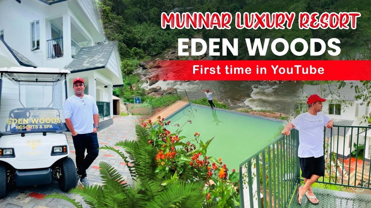 Eden woods resorts & spa munnar New luxury resort in munnar YouTube