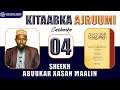 Kitaabka Ajruumi Casharka 4aad Sheekh Abuukar Xasan Maalin Kitaabka Ajruumi Casharka 4aad Sheekh Abuukar Xasan Maalin