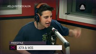 WOS Y JOTA FREESTYLEAN JUNTOS - El Quinto Escalon Radio (09/11/17)