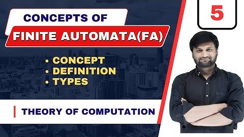 Concept of Finite Automata (FA) |definition| types of FA | Theory of Computation |TOC | FLAT